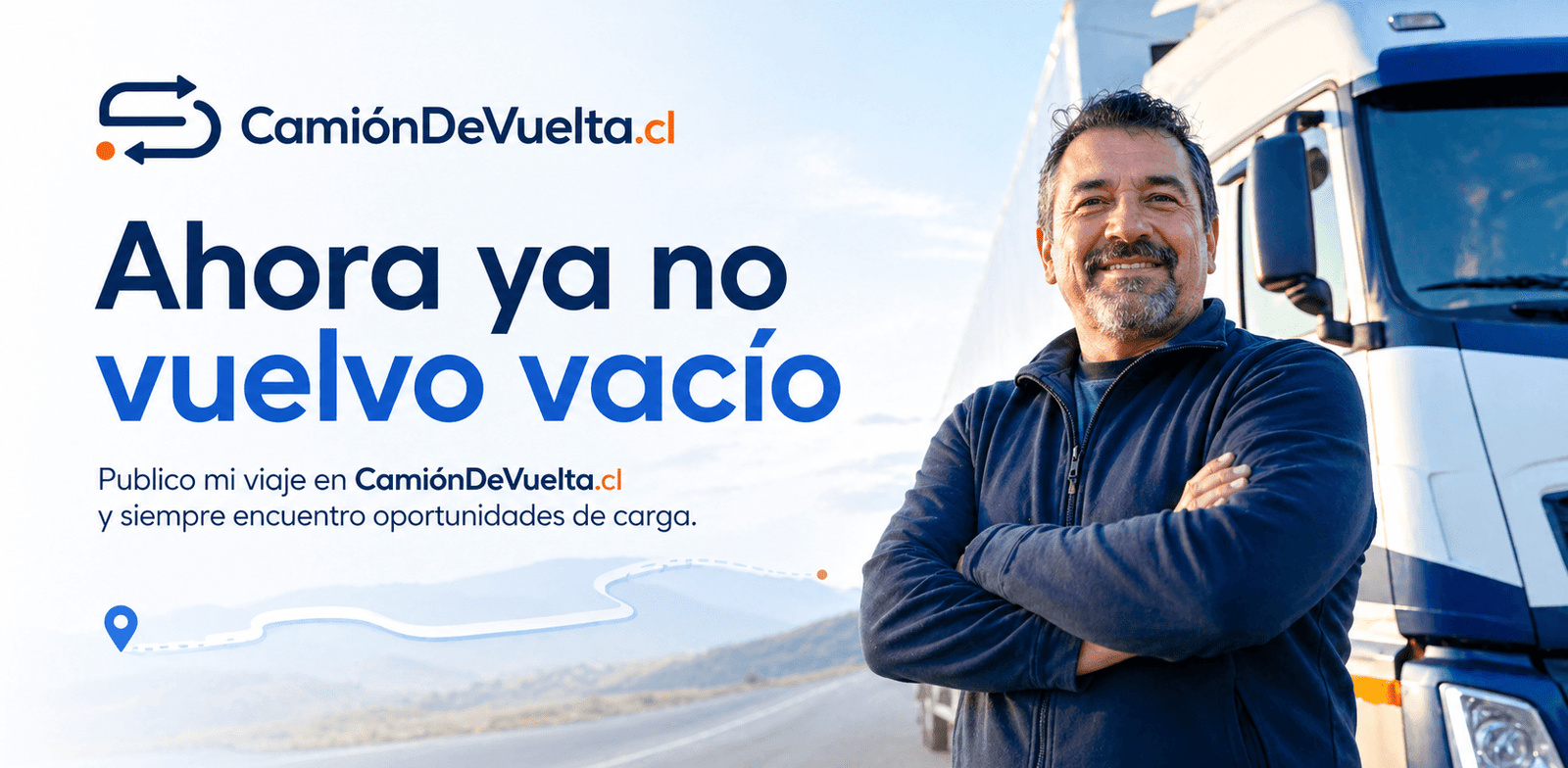 Ahora ya no vuelvo vacío — publico mi viaje en CamionDeVuelta.cl